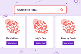 A stylized search for “gluten-free pizza” with results showing “Mario’s Pizza,” “Luigis Pies,” and “Pizza by Peach”