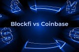 BlockFi partners with Coinbase for fund distribution amid shutdown