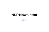 Relaunching the NLP Newsletter