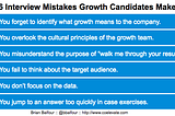 6 Mistakes Growth Candidates Make in the Interview Process
