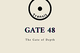 ☀️ Transiting Gate 48 : Trusting the Well of Wisdom Within