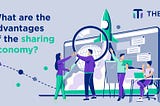 Advantages of the sharing economy