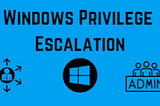 Privilege Escalation on a windows_7 machine…