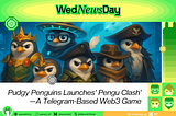 Pengu Clash: Pudgy Penguins Bring Web3 Gaming to Telegram