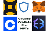 Crypto Wallets For NFTs