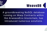 UNLEASHING WEB3’s LIMITLESS POSSIBILITIES WITH WEAVEDB