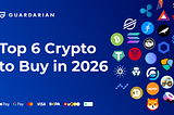 Top Cryptocurrencies to Buy in 2026: Key Market Insights