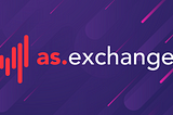 as.exchange Announces Global Exchange for Previously Inaccessible Equities
