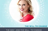 The Way — and the Will — to Change: Jennifer joins Denise Cooper on Closing The Gap Podcast