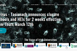 Screenshot from IUA website with news of Taoiseach’s announcement re close of schools and HEIs