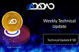 ADADAO Weekly Technical Update#50