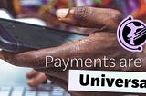 Payments are Universal: Takeaways from a Nigerian Data Scientist in Fintech