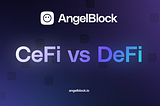 CeFi vs DeFi