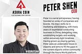 Exclusive Interview with Asura Coin CEO, Mr. Peter Shen!