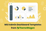 8+ In-house MUI Admin Themes to Ace Your Business