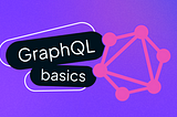 Basics of GraphQL (typeDef, query, mutation, apollo-client/server)