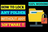 How to lock folders without any software on PC ?