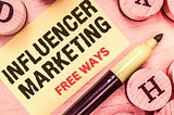 Free Ways to Do Influencer Research: Unlocking the Power of Authentic Influence