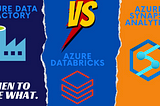 Azure Data Factory vs Azure Databricks vs Azure Synapse Analytics Which One Is Right for You?