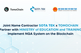 Liên Danh Sotatek -Tomochain hợp tác cùng Bộ Giáo Dục và Đạo Tạo Triển Khai Hệ Thống Lưu Trữ Văn…