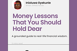 Money Lessons That You Should Hold Dear