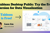 Tableau Desktop Public: Try the Free Version for Data Visualization