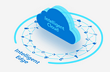 Intelligent cloud and intelligent edge with Microsoft Azure …