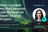 Special Event: How I Landed My First Remote Job Through An Open-Source Project