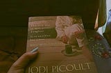 My Sister’s Keeper, Jodi Picoult