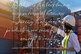 Neal Elbaum on Why Logistics is Key to Business Success