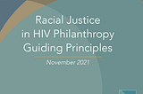 HIV is a Racial Justice Issue