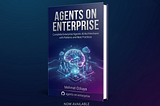 💥LAUNCH: Agents on Enterprise Book 💥