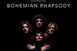 Interpreting “Bohemian Rhapsody”:
Discovering Freddie Mercury’s Meanings in Queen’s Hit Song