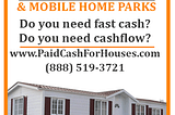 How is it Different Selling a Mobile Home or Park Versus a house?