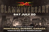 Slammiversary — The hottest ticket of the summer