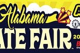 Nowhere Like The Fair: Welcome Back Alabama State Fair!