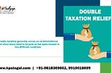 MEANING OF DOUBLE TAXATION RELIEFS (DTR)