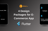 4 Packages to Simplify the Design of Your e-Commerce Flutter Application