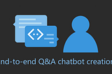 End-to-end chatbot creation in node.js with Bot Framework v4 & QnA Maker