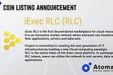 Atomars Exchange, one of the leading digital asset trading platforms in the world, lists iExec RLC!