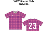 WLW Soccer Club Kits in 2024