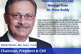 National Doctor’s Day Message from Dr. Prem Reddy