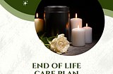 End Of Life Care Plan