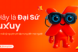 Làm thế nào để trở thành Đại sứ UXUY?