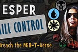 MTG Arena 2023 — Esper Mill Control with Breach the Multiverse and Jace the Perfected Mind