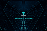 The Future is Modular?