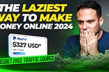 Lazy Money-Making Trick for Beginners: Make Money Online 2024