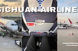 รีวิวสายการบินเสฉวน แอร์ไลน์ส​ (Sichuan Airlines) บินไปกลับกรุงเทพฯ-เฉิงตู ด้วย Airbus 320