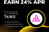 Staking Taiko (TAIKO) 24% APR. Passive income from Taiko (TAIKO).