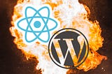 Creating React-based Web Components to be used with WordPress (and any other website)